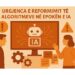 Urgjenca e reformimit të algoritmeve në epokën e IA